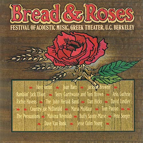 VA - Bread And Roses: Festival Of Acoustic Music, Vol. 1 (Live At The Greek Theater / Berkeley, CA / 1977) (2021)