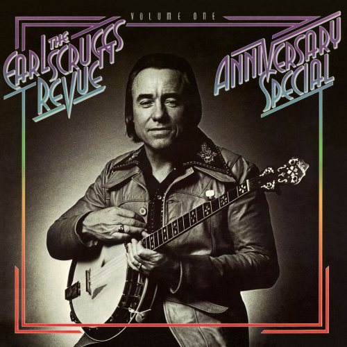 The Earl Scruggs Revue - Anniversary Special Vol. One (1975)