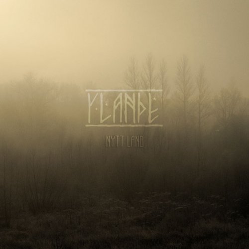 Ylande - Nytt Land (2014)