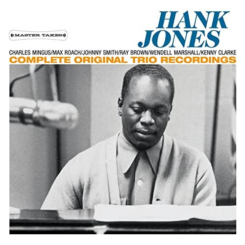 Hank Jones - Complete Original Trio Recordings (Bonus Track Version) (2016)