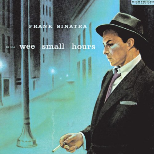 Frank Sinatra - In The Wee Small Hours (1955) [Hi-Res]
