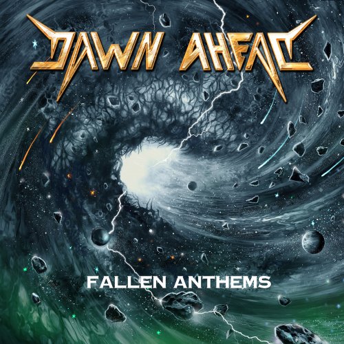 Dawn Ahead - Fallen Anthems (2021)
