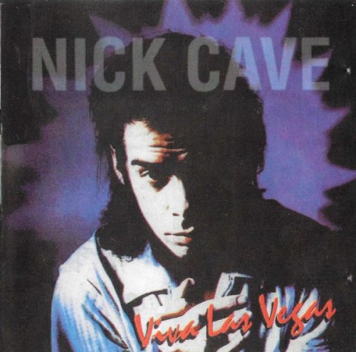 Nick Cave - Viva Las Vegas (1994)