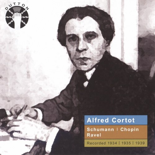 Alfred Cortot, London Philharmonic Orchestra - Schumann, Chopin, Ravel (2011)
