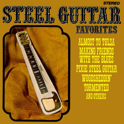 RED RHODES - Steel Guitar Favorites (Remastered from the Original Somerset Tapes) (1968/2020) [Hi-Res]