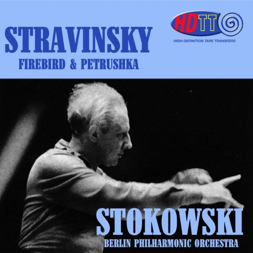 Leopold Stokowski - Igor Stravinsky‎: Firebird & Petrushka (1958) [2012]