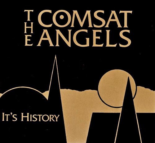 The Comsat Angels - It's History (2003)