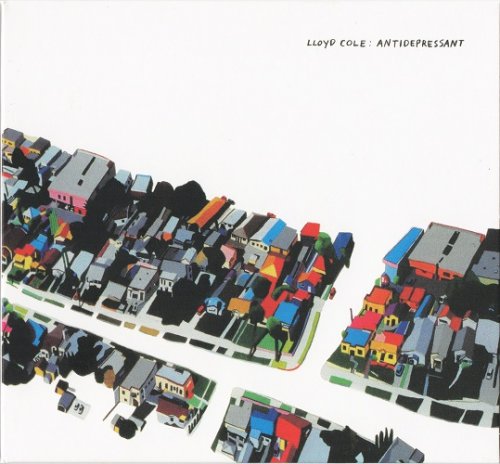 Lloyd Cole - Antidepressant (2006) [2021]