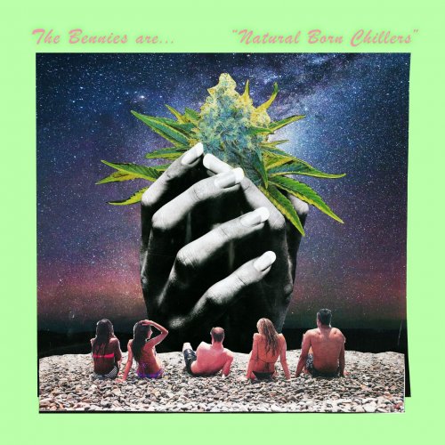 The Bennies - Natural Born Chillers (2018)
