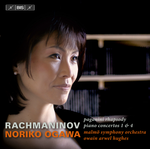 Noriko Ogawa, Malmö Symphony Orchestra, Owain Arwel Hughes - Rachmaninov: Piano Concertos Nos. 1 & 4 (2012) CD-Rip