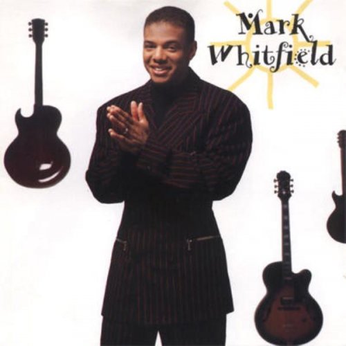 Mark Whitfield - Mark Whitfield (1993) FLAC