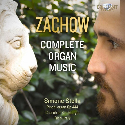 Simone Stella - Zachow: Complete Organ Music (2021) [Hi-Res]