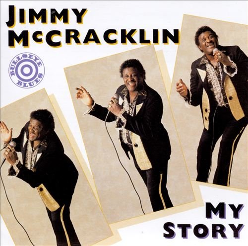 Jimmy McCracklin - My Story (1991)