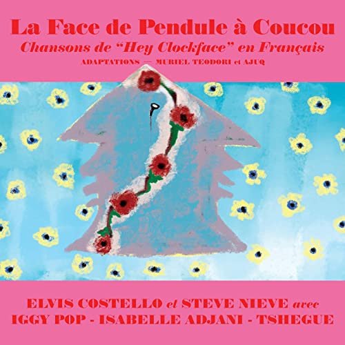Elvis Costello - La Face de Pendule à Coucou (2021) Hi Res