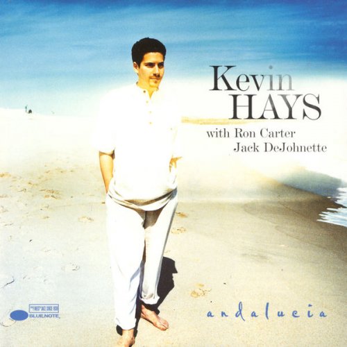 Kevin Hays - Andalucia (1997) FLAC