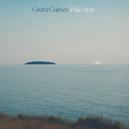 Greta Gaines - Pale Star (2021)