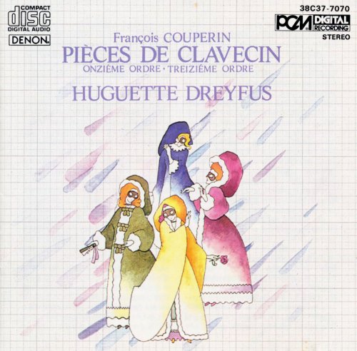 Huguette Dreyfus - F.Couperin: Pieces de Clavecin (1983)