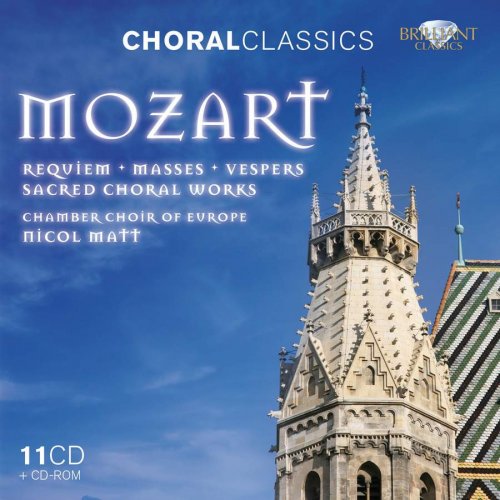 Chamber Choir Of Europe & Nicol Matt - Mozart: Sacred Choral Works (2011)