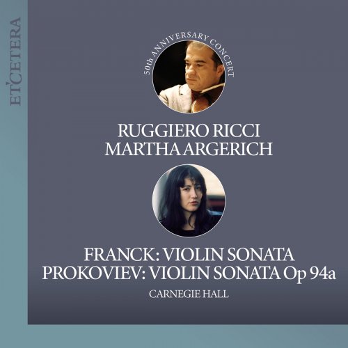 Martha Argerich - Franck & Prokofiev & Ysaye & Paganini & Bach: Violin Sonatas (Live) (1985/2021)