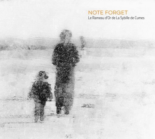 Note Forget - Le Rameau d'or de la Sybille de Cumes (2017)