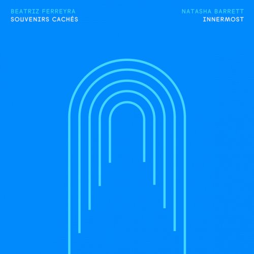 Beatriz Ferreyra - Souvenirs cachés / Innermost (2021)