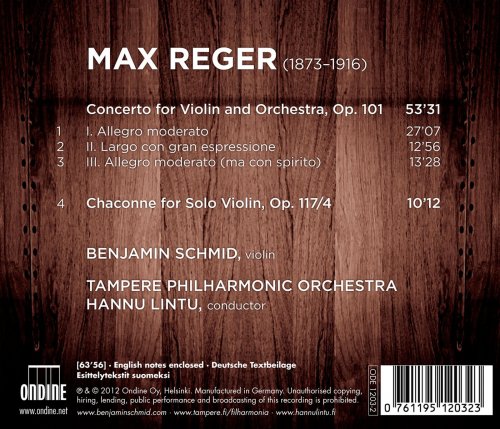 Benjamin Schmid, Tampere Philharmonic Orchestra, Hannu Lintu - Reger: Violin Concerto and Chaconne (2012) [Hi-Res]
