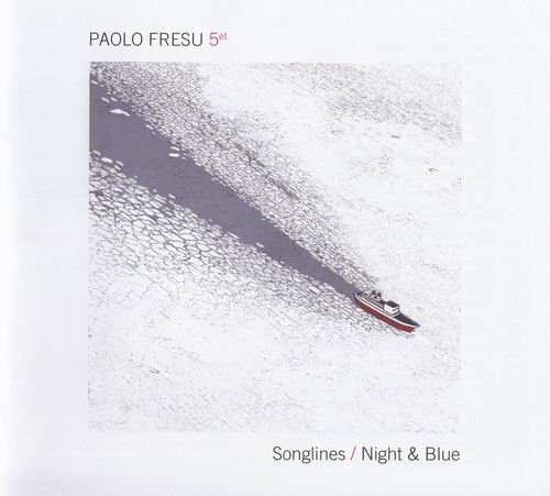 Paolo Fresu 5et - Songlines-Night & Blue (2010)