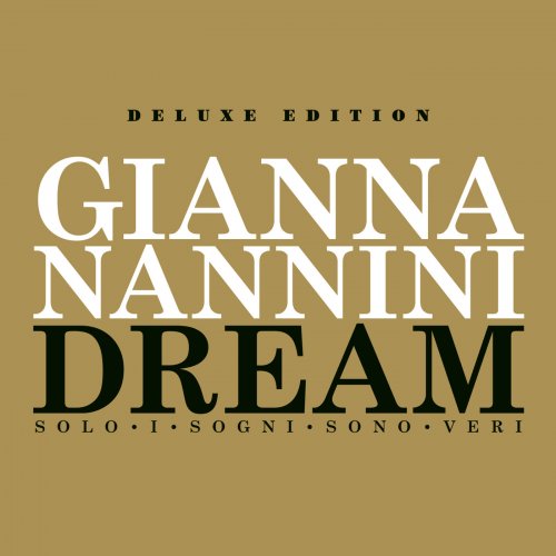 Gianna Nannini - Dream: Solo I Sogni Sono Veri (Deluxe Edition) (2009)