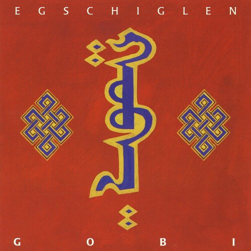 Egschiglen - Gobi (1997)