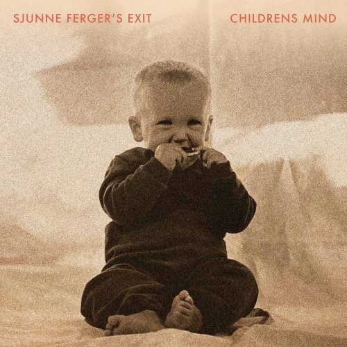 Exit & Sjunne Ferger - Childrens Mind feat. Exit (2021)