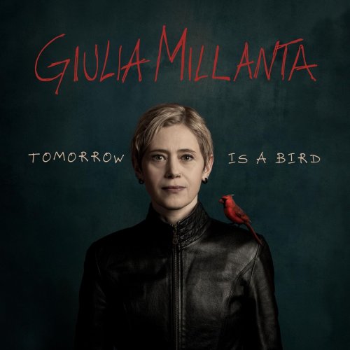 Giulia Millanta - Tomorrow Is A Bird (2020)