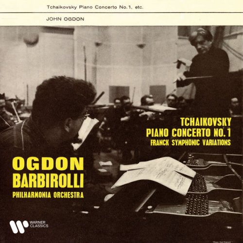 John Ogdon, Philharmonia Orchestra & Sir John Barbirolli - Tchaikovsky: Piano Concerto No. 1, Op. 23 - Franck: Symphonic Variations (Remastered) (2021) [Hi-Res]