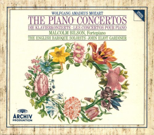 Malcolm Bilson, The English Baroque Soloists, John Eliot Gardiner - The Piano Concertos · Die Klavierkonzerte · Le Concertos Pour Piano (9 CDs) (1990)