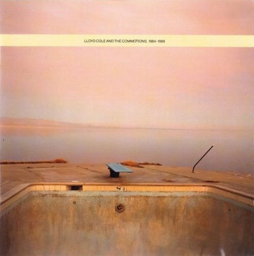 Lloyd Cole & The Commotions - 1984-1989 (1989) CD-Rip