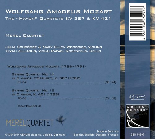 Merel Quartet - Mozart: The "Haydn" Quartets, K. 387 & 421 (2014) [Hi-Res]