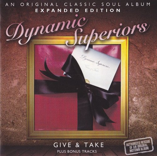 The Dynamic Superiors - Give & Take (1976) [2012]
