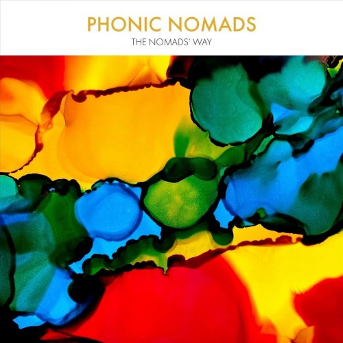 Phonic Nomads - The Nomads' Way (2021)