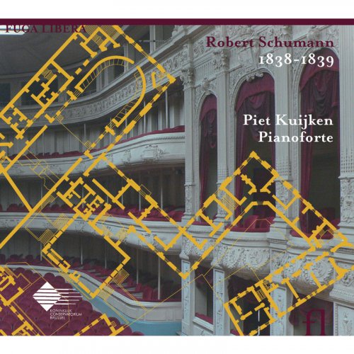 Piet Kuijken - Schumann: 1838 - 1839 (2010)