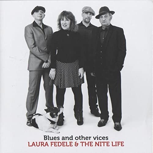 Laura Fedele & The Nite Life - Blues and Other Vices (2015)