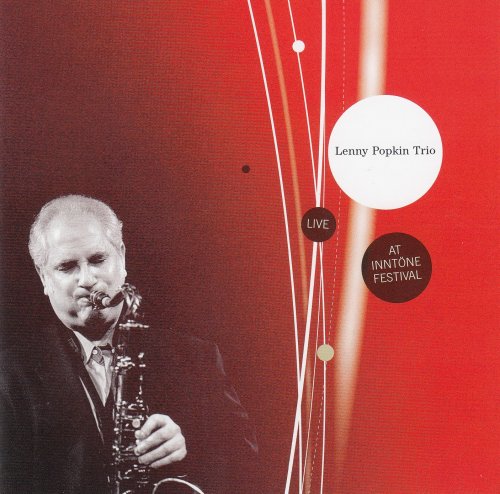 Lenny Popkin Trio - Live At Inntöne Festival (2011)