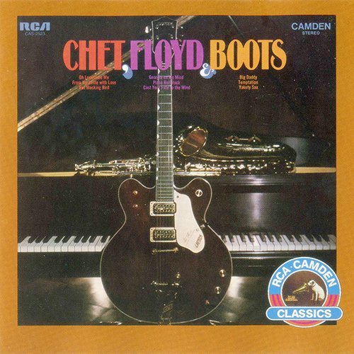 Chet Atkins, Floyd Cramer, Boots Randolph - Chet, Floyd & Boots (1971) [1987]