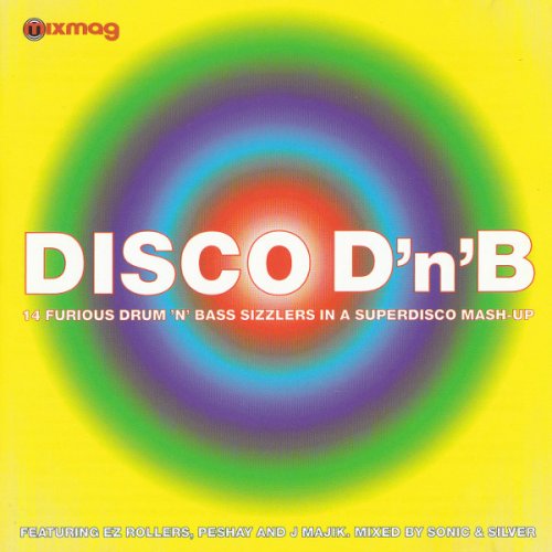 Sonic & Silver - Disco D'n'B (2003)