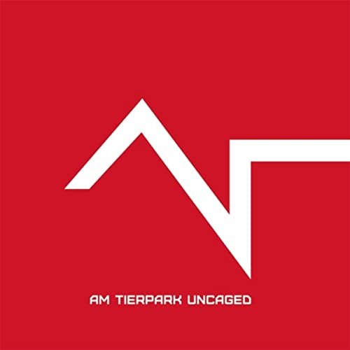 Am Tierpark - Uncaged (2015)