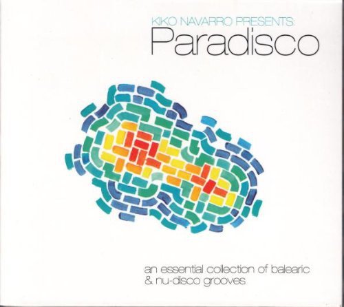 Kiko Navarro - Paradisco - An Essential Collection Of Balearic & Nu-Disco Groove (2011)