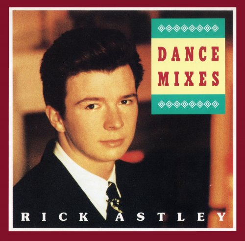 Rick Astley - Dance Mixes (1990)