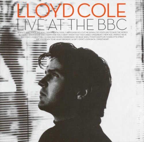 Lloyd Cole - Live At The BBC (2007) CD-Rip