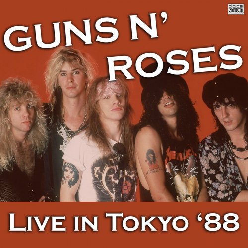 Guns N' Roses - Live In Tokyo '88 (Live) (2021)