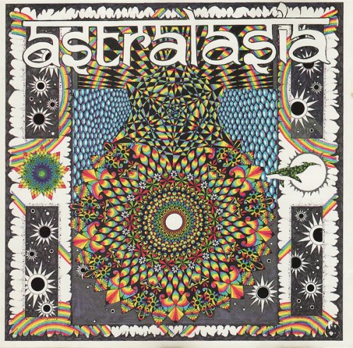 Astralasia - The Politics Of Ecstasy (1992/2003)