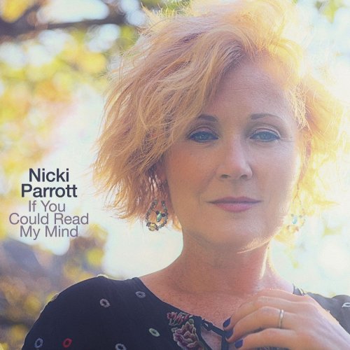 Nicki Parrott - If You Could Read My Mind (2021) [Hi-Res]