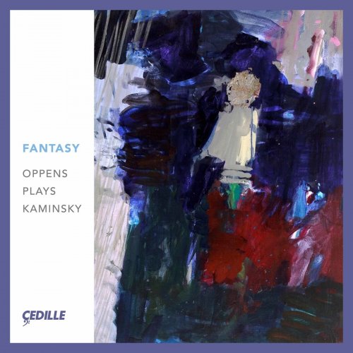 Ursula Oppens - Fantasy (2021) [Hi-Res]